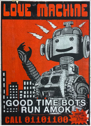 Good Time Bots Run Amok