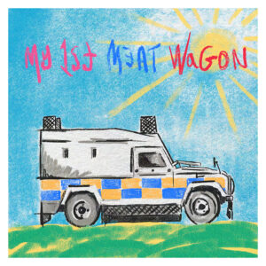 My First Meat Wagon