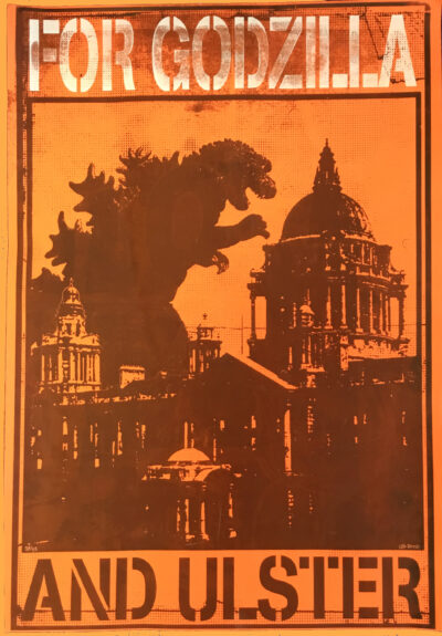 For Godzilla and Ulster (Original Poster)