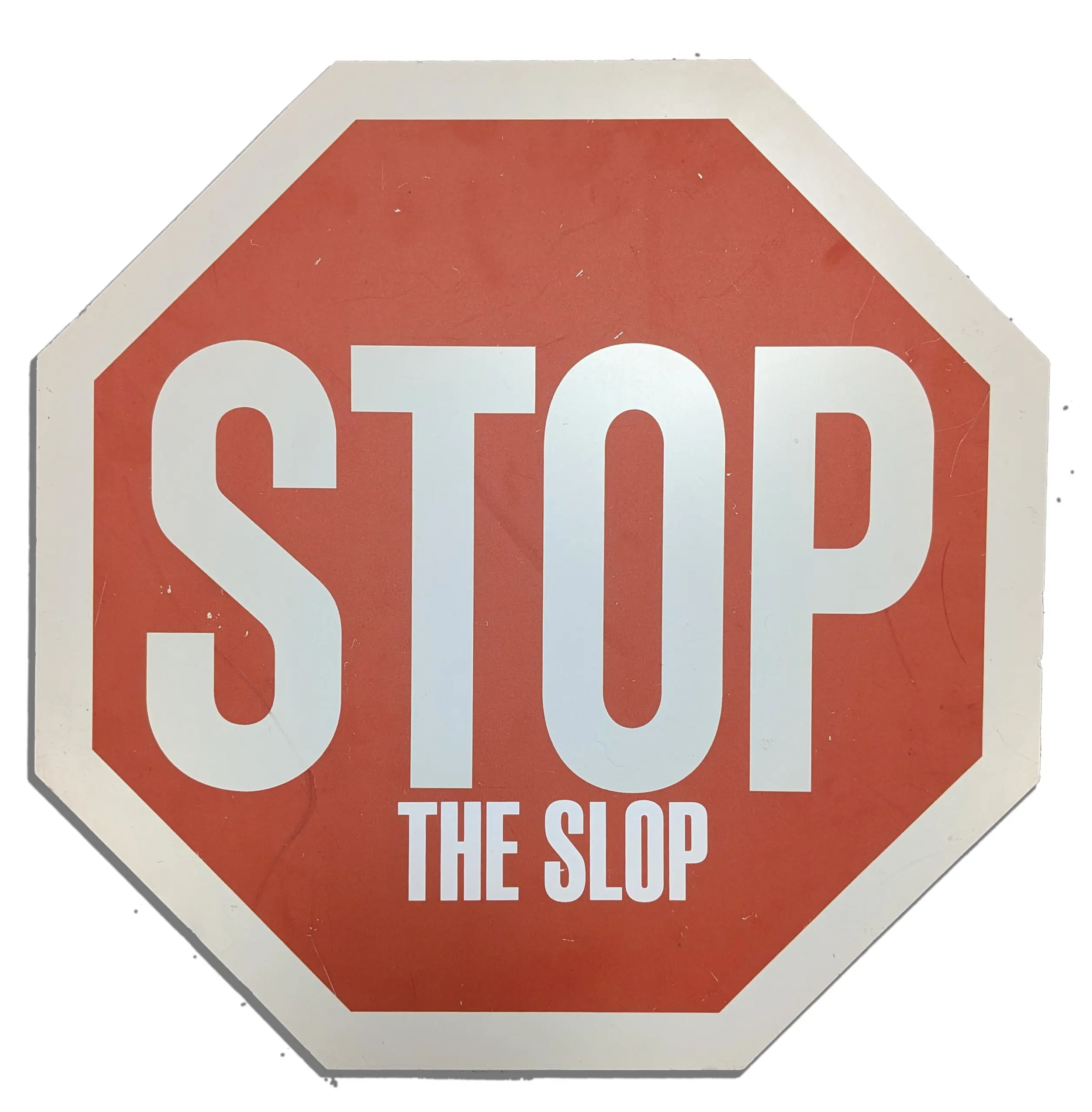 Stop the Slop